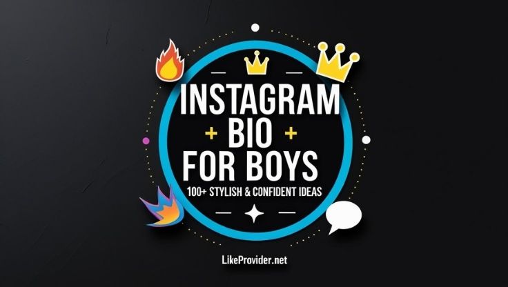 Instagram Bio for Boys 2025