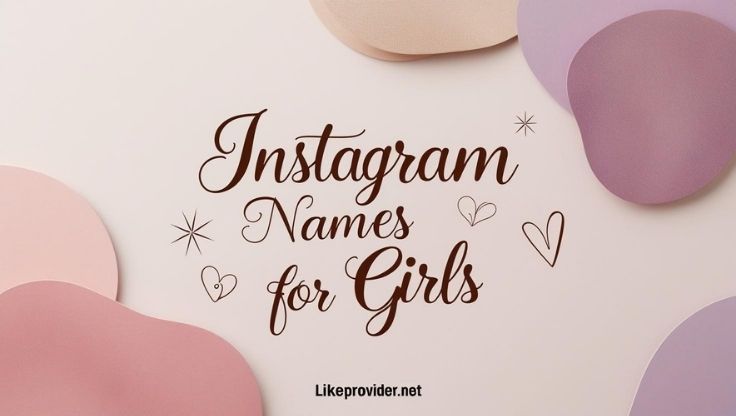 best Instagram names for girls