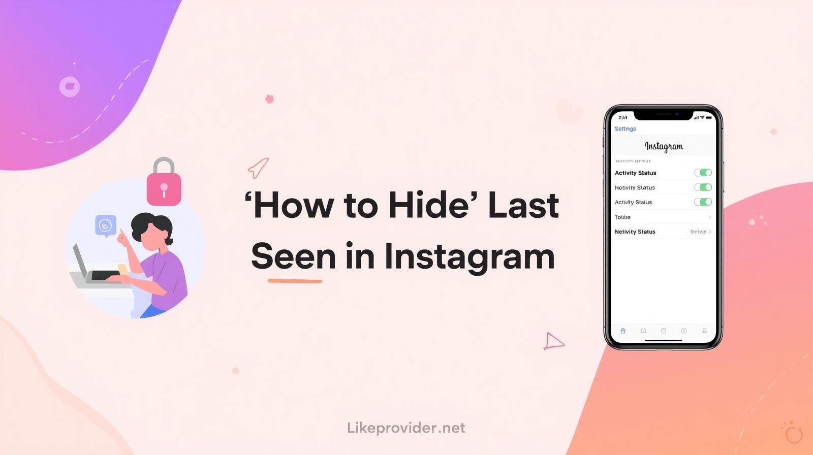 how-to-hide-last-seen-in-instagram-privacy.jpg