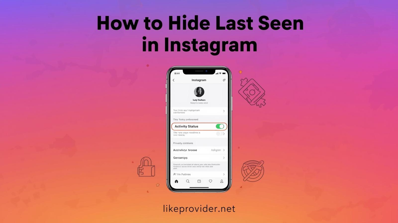 how-to-hide-last-seen-in-instagram