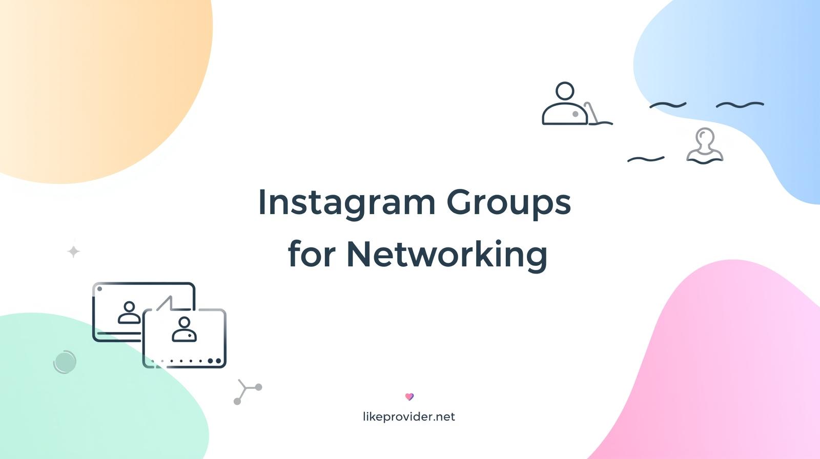 Instagram groups networking illustration for the guide on how to create group in Instagram