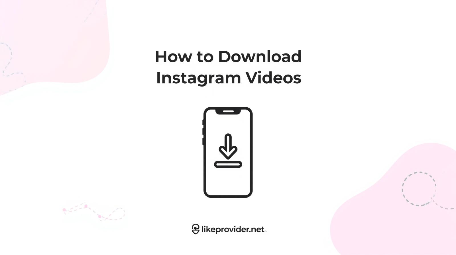 how-to-download-instagram-videos-tools-section