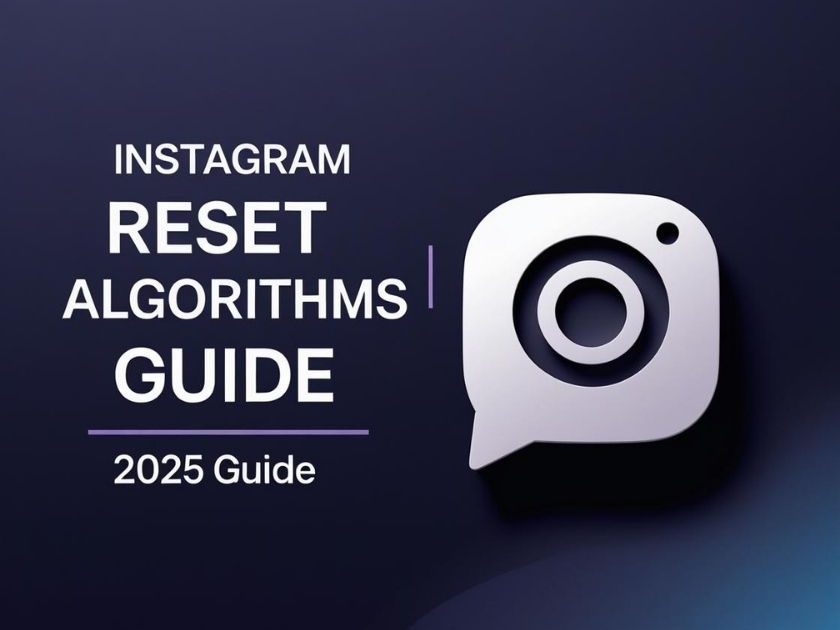 Square banner showing the title “Reset Instagram Algorithm Guide 2025” with a dark gradient background and speech bubble icon — used for blog.likeprovider.net.