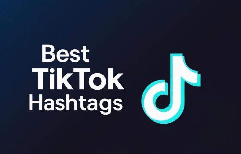 Best TikTok hashtags displayed on smartphone screen with social media icons