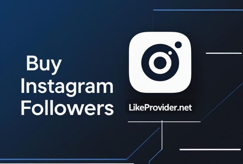 Buy Instagram Followers 2025 – Safe and Fast Growth with Likeprovider.net