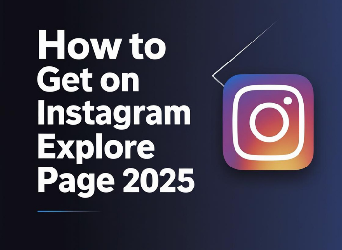 How to get on Instagram Explore page 2025 – Proven strategies for viral reach.