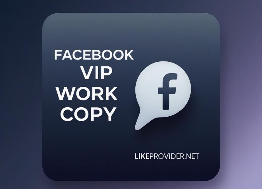 Stylish Facebook VIP Work Copy banner with modern design and likeprovider.net branding