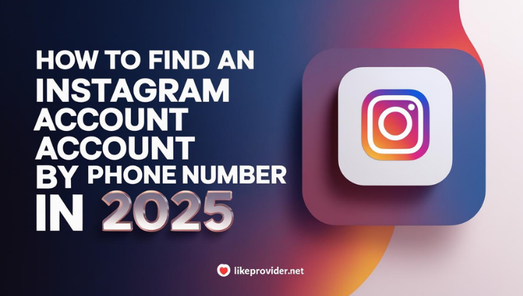 how to find an Instagram account by phone number in 2025