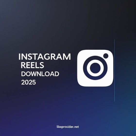 Instagram reels download 2025