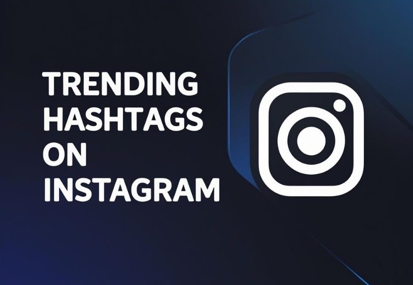 A visual banner showing the phrase “Trending Hashtags on Instagram” with a clean dark background, designed to support a 2025 guide on social media reach.