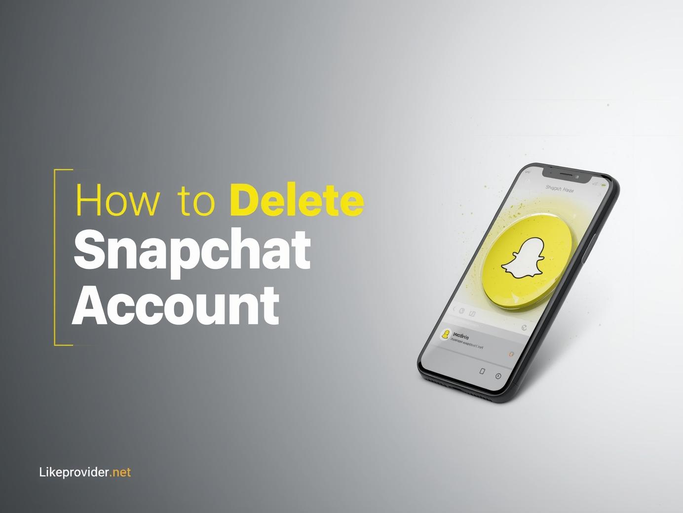 how to delete Snapchat account header image showing a smartphone and Snapchat icon
