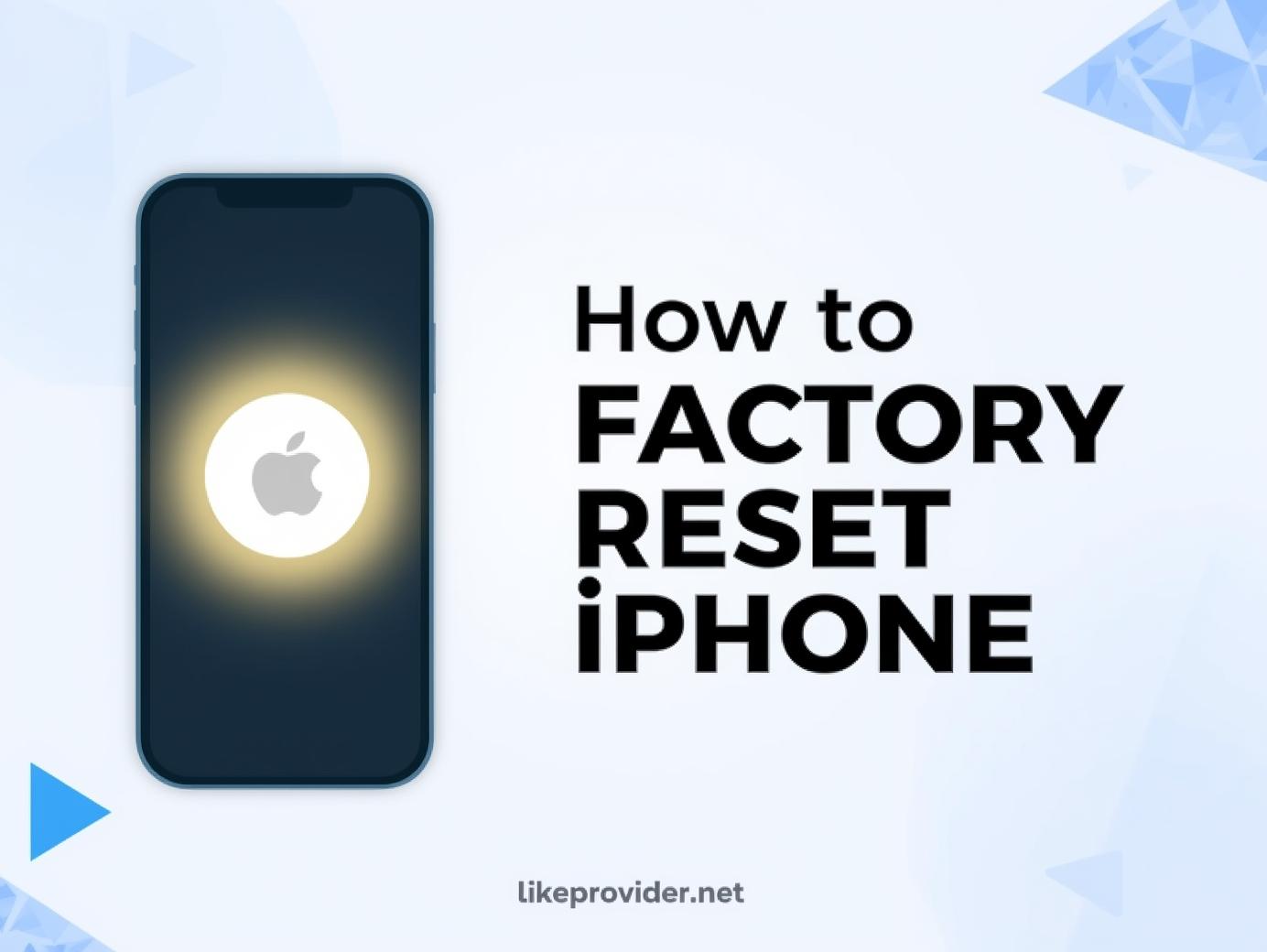 Illustration showing an iPhone with reset settings screen — visual guide on how to factory reset iPhone safely in 2025, created for likeprovider.net.