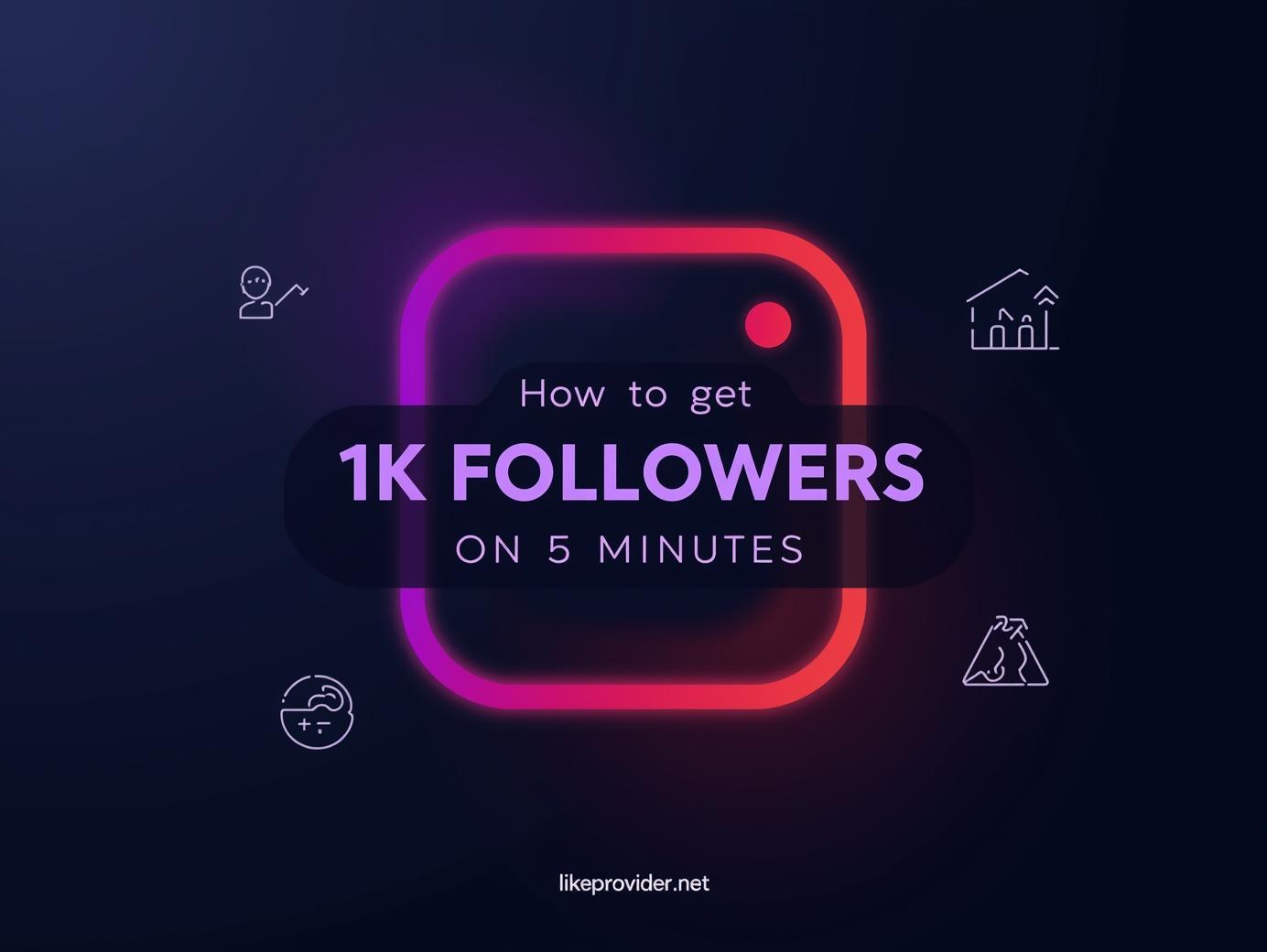 How to get 1k followers on Instagram in 5 minutes illustrated with a premium dark Instagram-themed banner